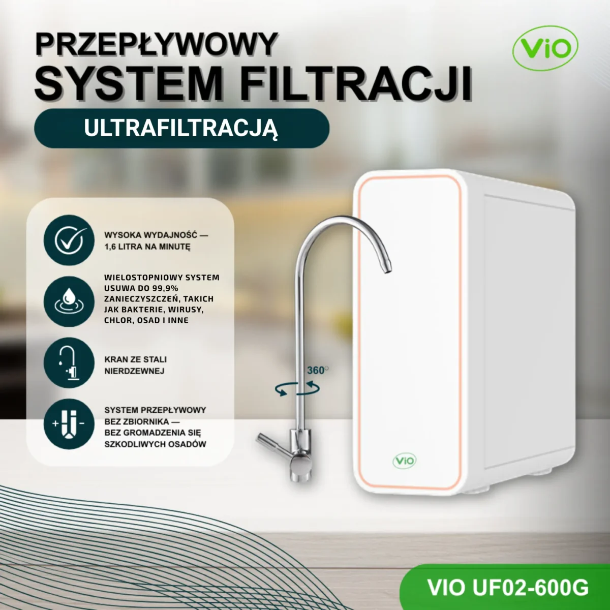 FILTR WODY PITNEJ POD ZLEW Z ULTRAFILTRACJĄ VIO UF02-600G WYDAJNOŚĆ 1,6 l/m - obrazek 1