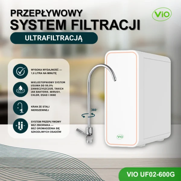 FILTR WODY PITNEJ POD ZLEW Z ULTRAFILTRACJĄ VIO UF02-600G WYDAJNOŚĆ 1,6 l/m